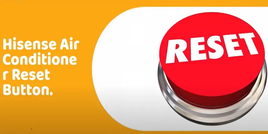 hisense air conditioner reset button