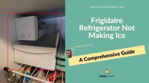 How to Test Frigidaire Refrigerator Control Board